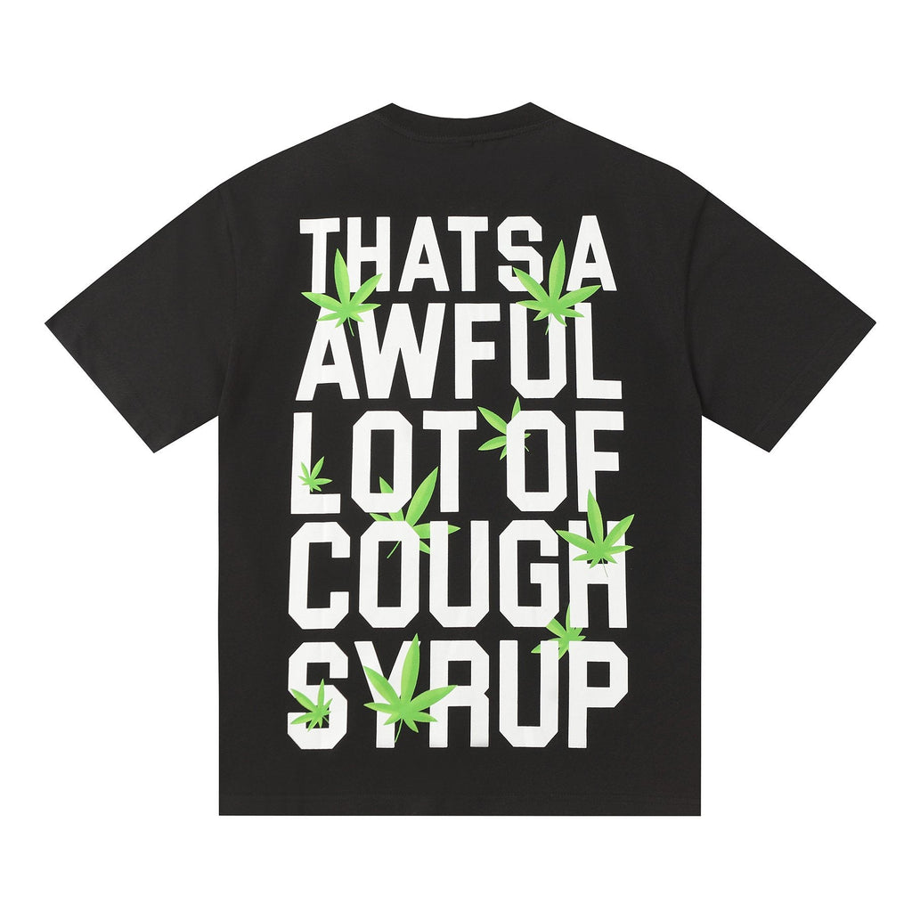 THAT'S A AWFUL LOT OF COUGH SYRUP Leaf Graphic Short-Sleeve T-Shirt — back
